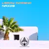 Naxos - Single album lyrics, reviews, download