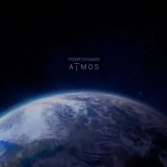 Atmos - Single by Fedor Tsyganov album reviews, ratings, credits