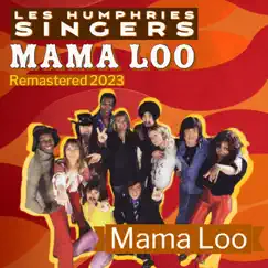 Mama Loo (Remastered 2023) [Rerecording] Song Lyrics