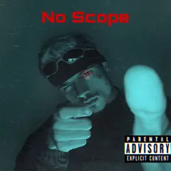No Scope - Single by Thazz album reviews, ratings, credits