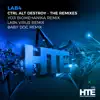 Ctrl Alt Destroy (The Remixes) - Single album lyrics, reviews, download