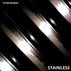 Stainless album lyrics, reviews, download