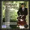 Highland Bagpipes album lyrics, reviews, download