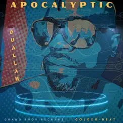 Apocalyptic (feat. Golden-Heat) Song Lyrics