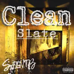 Clean Slate - Single by Saint B album reviews, ratings, credits