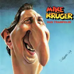 Das Trampolin - EP by Mike Krüger album reviews, ratings, credits