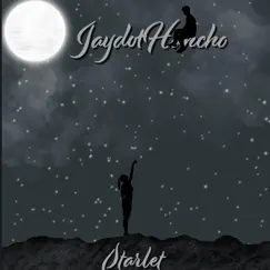 Starlet - Single by Jaydot Huncho album reviews, ratings, credits
