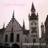 Outer Shadow - Single album lyrics, reviews, download