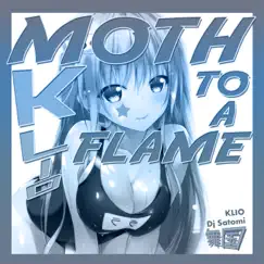 Moth To A Flame (Dance Remix) Song Lyrics