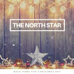 Back Home For Christmas Day - Single by The North Star album reviews, ratings, credits
