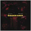 Golden Bars: Lado A - EP album lyrics, reviews, download