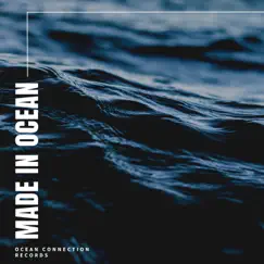 Made in Ocean by Relaxation Ocean Waves Academy album reviews, ratings, credits