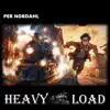 Heavy Load - Single album lyrics, reviews, download