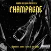 Champagne (feat. Totoy, D.R, JF, Xmoke & Romo) - Single album lyrics, reviews, download