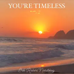 You're Timeless Song Lyrics