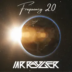 Frequency 2.0 - Single by Mr. Rayger album reviews, ratings, credits