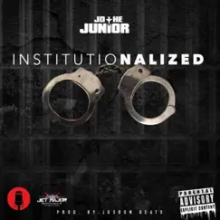 Institutionalized - EP by Jd the Junior album reviews, ratings, credits