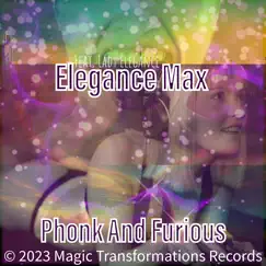 Phonk and Furious (feat. Lady Elegance) Song Lyrics