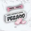 Pegado (feat. Feefa) - Single album lyrics, reviews, download