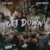 Get Down (feat. BHM Pezzy) - Single album lyrics, reviews, download