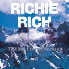 The Hill In the Clouds - EP by Richie Rich album reviews, ratings, credits