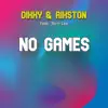 No Games (feat. Terri Lee) - Single album lyrics, reviews, download