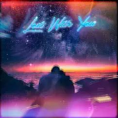 Lost With You (feat. Raquel Reigns) - Single by Nujee album reviews, ratings, credits
