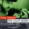 The Court Jester (feat. Conrad Herwig, Tim Ries, Jon Gordon, Janice Friedman, Jay Anderson & Greg Hutchinson) album lyrics, reviews, download