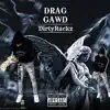Drag Gawd - Single album lyrics, reviews, download