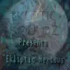 Ekliptic Nexisus(Next Is Us) album lyrics, reviews, download