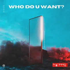 Who Do You Want? - Single by SPCASSO album reviews, ratings, credits