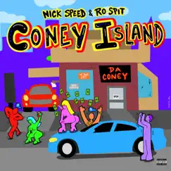 Coney Island by Nick Speed & Ro Spit album reviews, ratings, credits