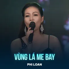 Vùng Lá Me Bay Song Lyrics