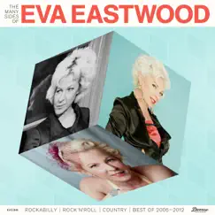 The Many Sides of Eva Eastwood by Eva Eastwood album reviews, ratings, credits