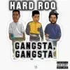 Gangsta Gangsta - Single album lyrics, reviews, download