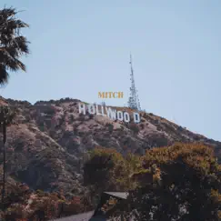 Hollywood - Single by Mitch album reviews, ratings, credits