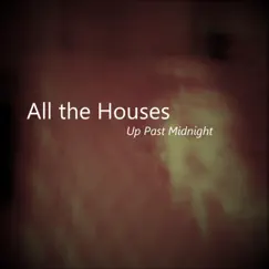 All the Houses Song Lyrics