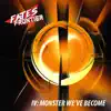 IV: Monster We've Become - EP album lyrics, reviews, download