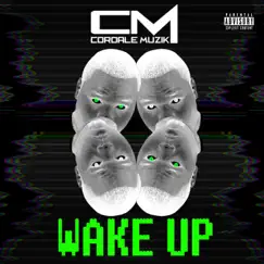 Wake Up - Single by Cordalemuzik album reviews, ratings, credits