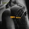 Dirty Mayn (feat. G.O.A) - Single album lyrics, reviews, download