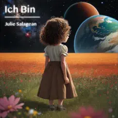 Ich Bin - Single by Julie Salagean album reviews, ratings, credits