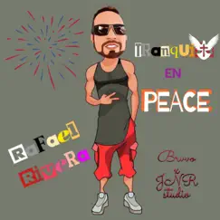 Tranqui en Peace - Single by Rafael Rivera, Brvvo & J.N.R. Studio album reviews, ratings, credits