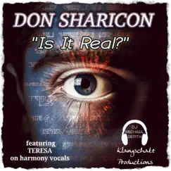 Is It Real (feat. Don Sharicon) Song Lyrics