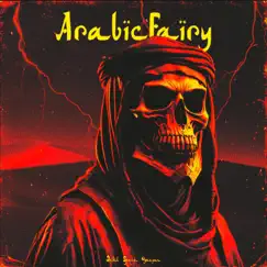 ARABICFAIRY - Single by DXVIL SPXCE & OGNEYAR album reviews, ratings, credits