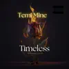 Timeless - Single album lyrics, reviews, download