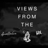 Views From the 6IX - Single album lyrics, reviews, download