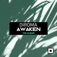 Awaken (The Album) by Diroma & Sickwave album reviews, ratings, credits