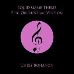 Squid Game Theme (Epic Orchestral Version) Song Lyrics