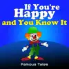 If You're Happy and You Know It - Single album lyrics, reviews, download