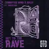 Take Me to the Rave (feat. Shockzino) - Single album lyrics, reviews, download